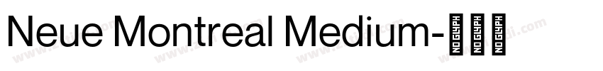 Neue Montreal Medium字体转换